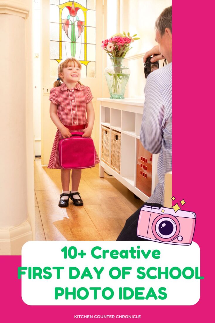 child posing for dad taking picture with title "10+ creative first day of school photo ideas"