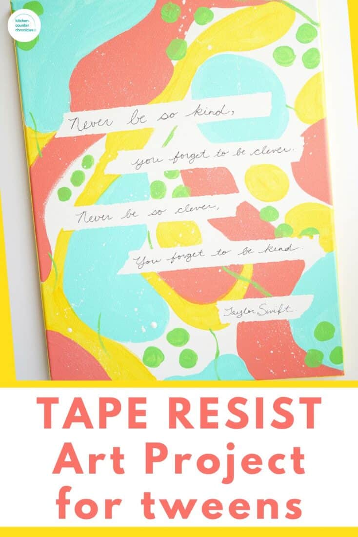 inspirational quote tape resist art project for tweens