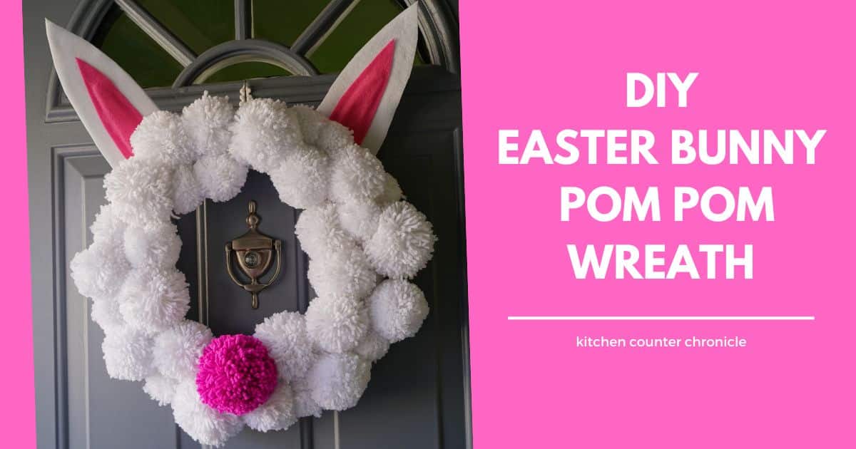 title "DIY EASTER BUNNY POM POM WREATH" with easter pom pom wreath hanging on door and pink background